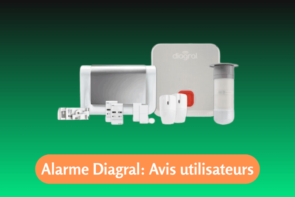 Avis et comparatif des alarmes Diagral