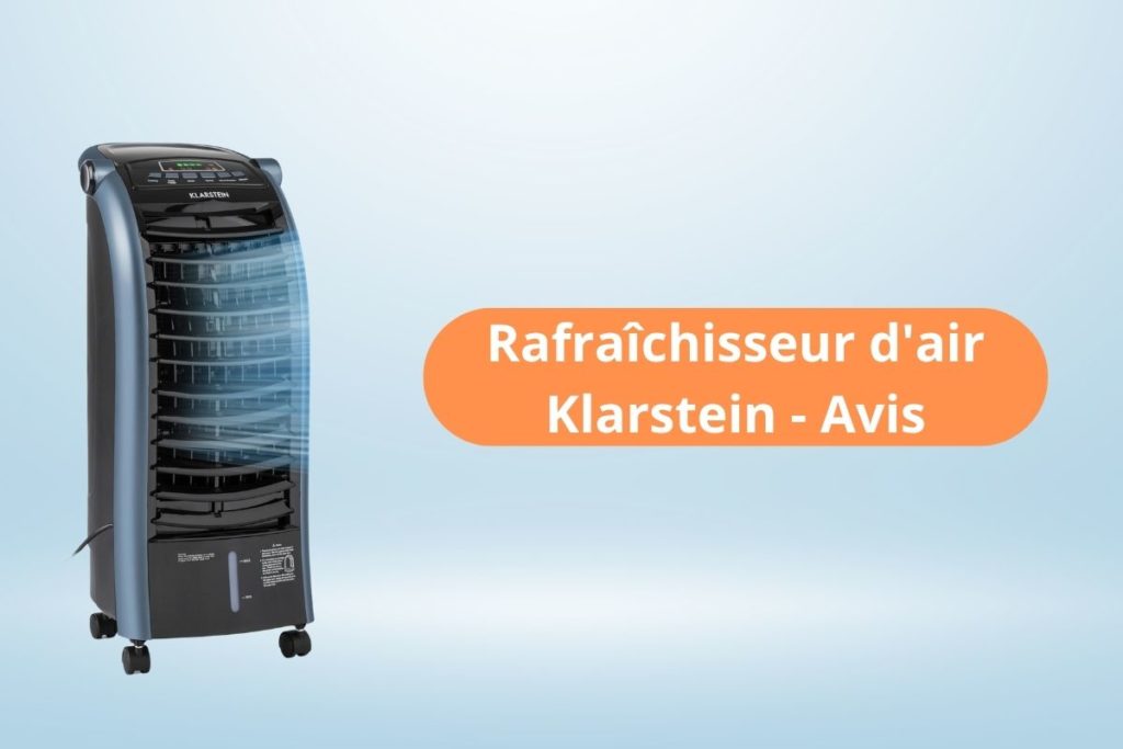 Rafraîchisseur d'air Klarstein - Avis